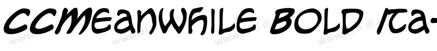 CCMeanwhile Bold Ita字体转换 CCMeanwhile Bold Ita字体转换